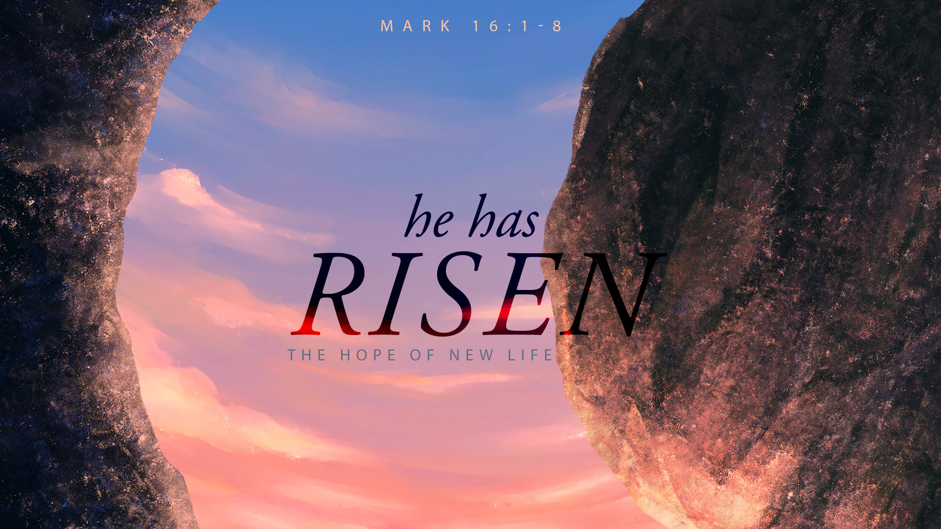 He Has Risen: The Hope of New Life