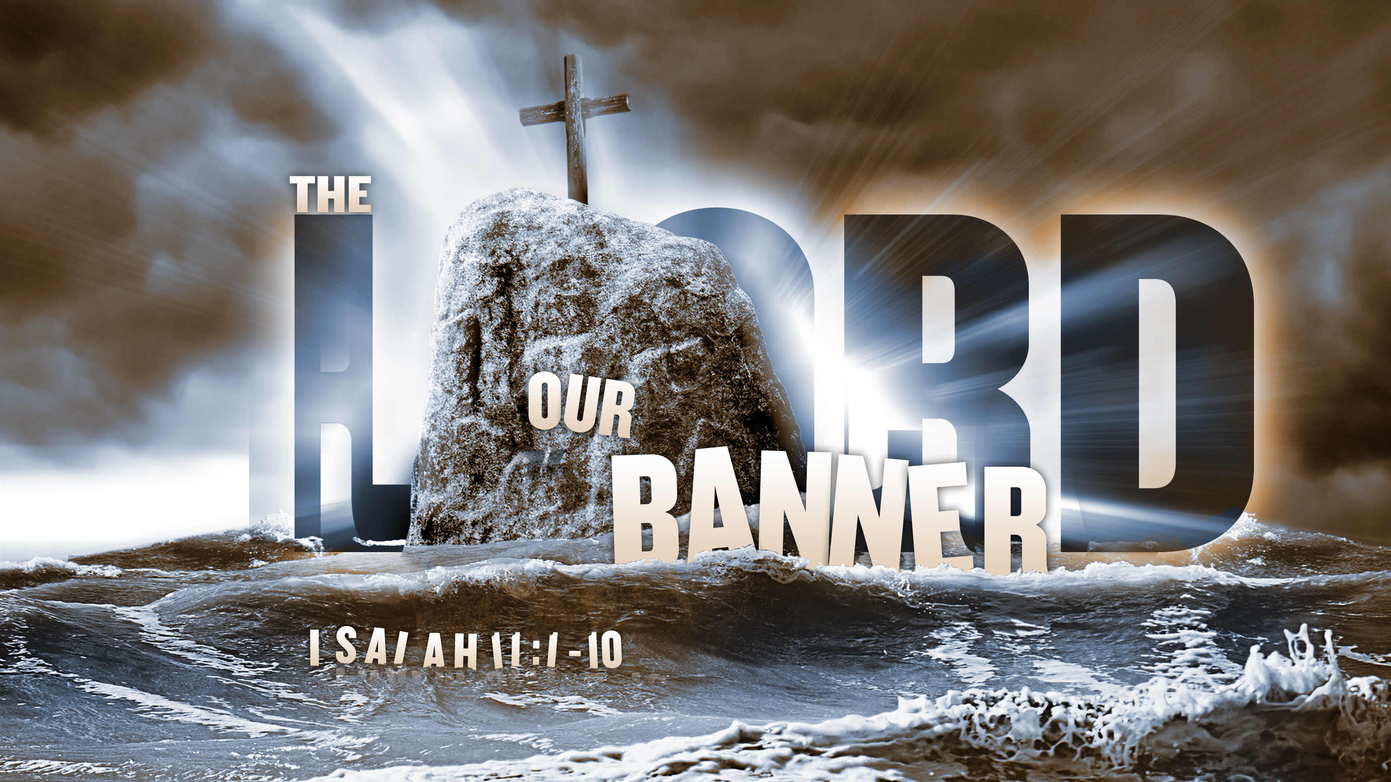 The Lord is Our Banner Image