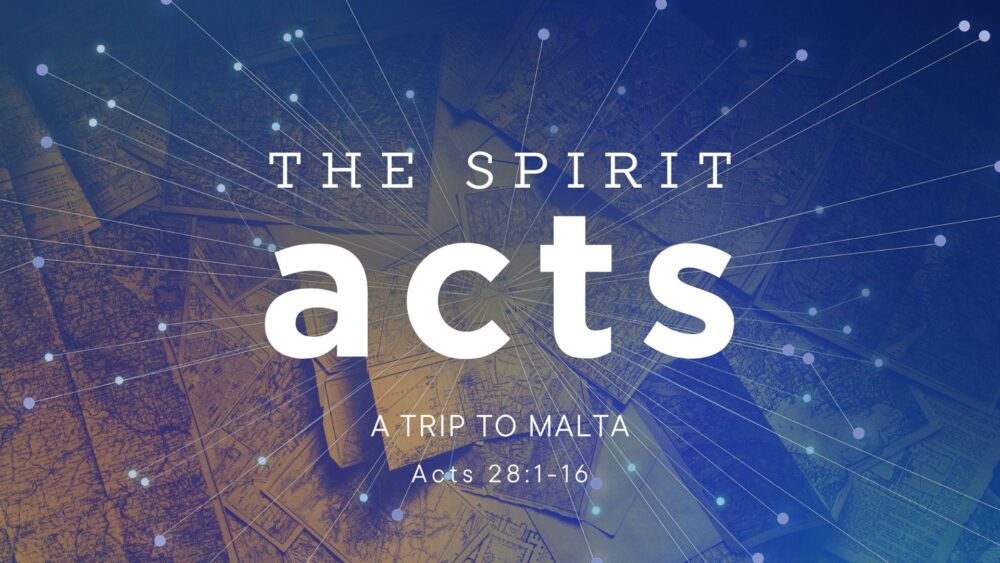 The Spirit Acts:  A Trip to Malta Image