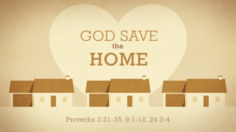 God Save the Home Image
