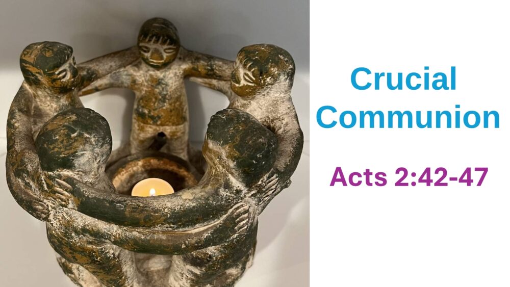 Growing in Christ Together:  Crucial Communion Image