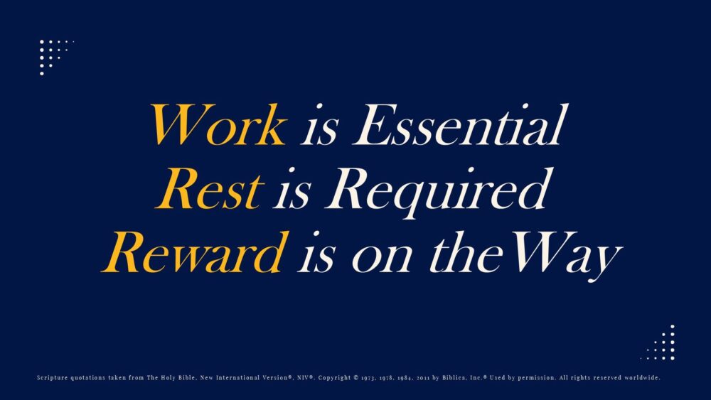 Work, Rest, Reward Image